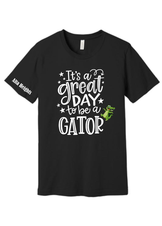 Great Day To Be A Gator ADULT Tee