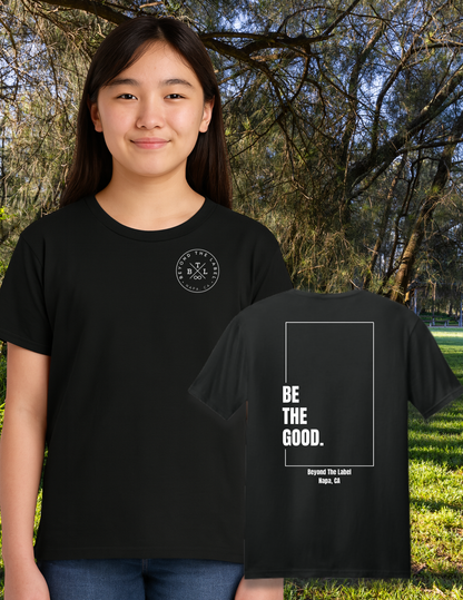 Be The Good Youth Tee