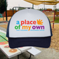 A Place of My Own Foam Trucker